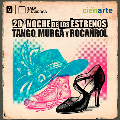 20a Noche de los Estrenos: Tango, Murga y Rocanrol