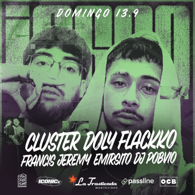 Doly Flackko + Cluster + Francis Jeremy [Joseo]